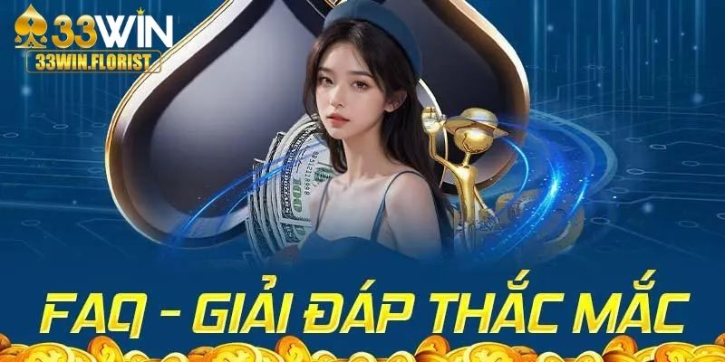 FAQ về quá trình tải ứng dụng 33WIN