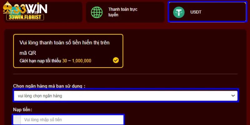 Nạp tiền 33win qua kênh tiền ảo USDT