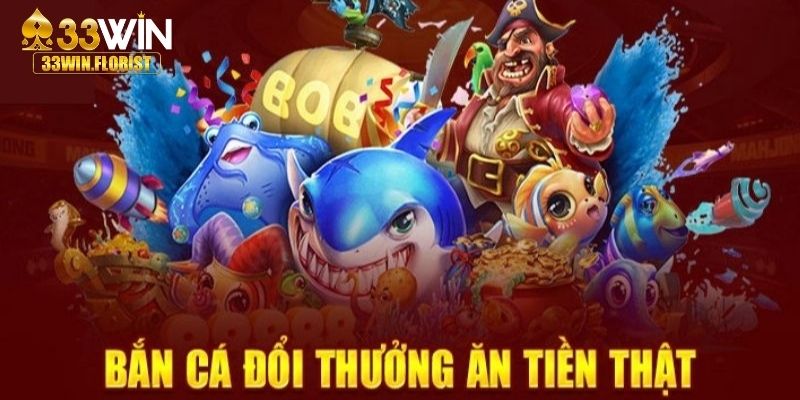 Đôi nét về game bắn cá cực vui tại 33win